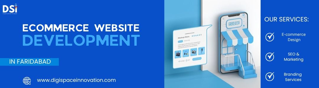 Ecommerce Website Development Company In Faridabad