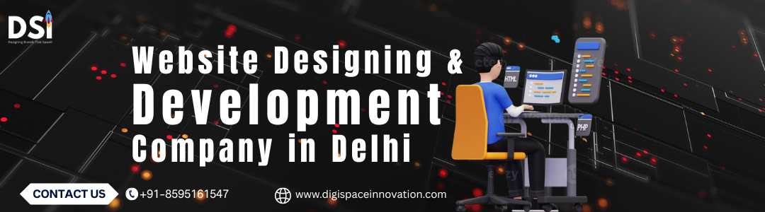 Website Designing and Development Company in Delhi