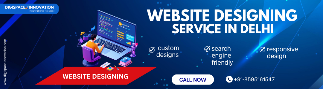 Best Website Designing Service in Delhi